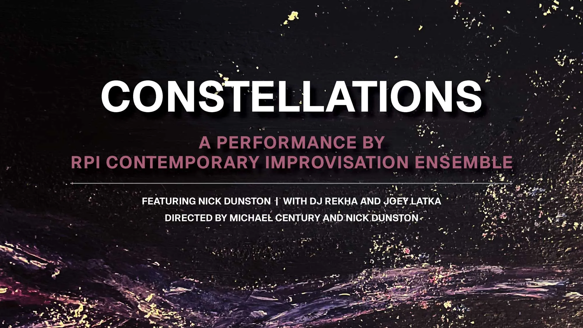constellations a performance by RPI contemporary improvisation ensemble