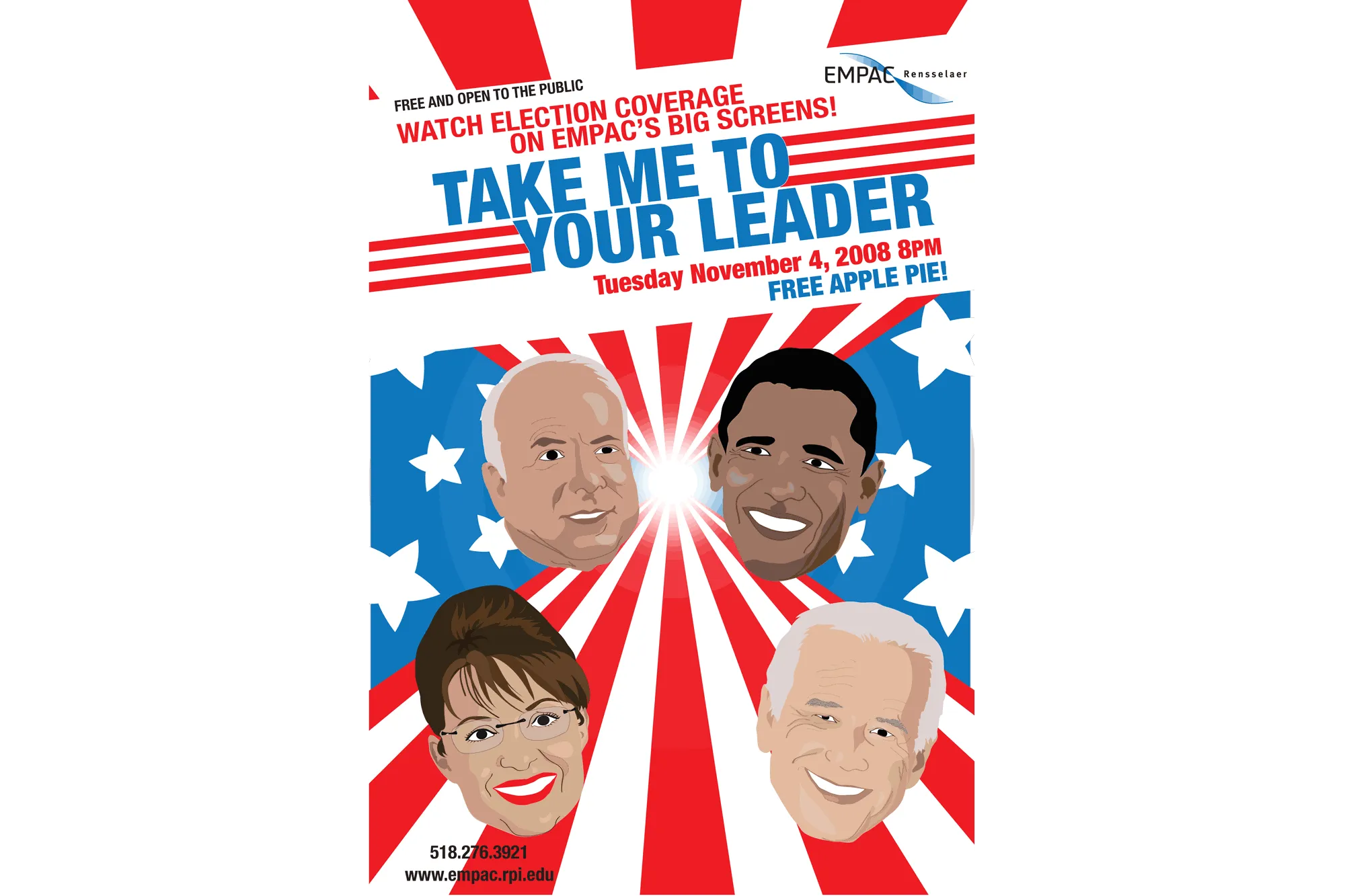 Illustrated patriotic flyer with carton renderings of John McCairn, Barak Obama, Sarah Palin, and Joe Biden on a back ground of Stars and Stripes. The title in blue block font reads "Take Me to Your Leader".